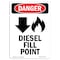 Signmission Safety Sign, OSHA Danger, 7" Height, Diesel Fill Point, Portrait OS-DS-D-57-V-2258 - alternate 1